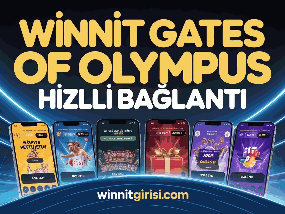 Winnit Gates Of Olympus Hızlı Bağlantı
