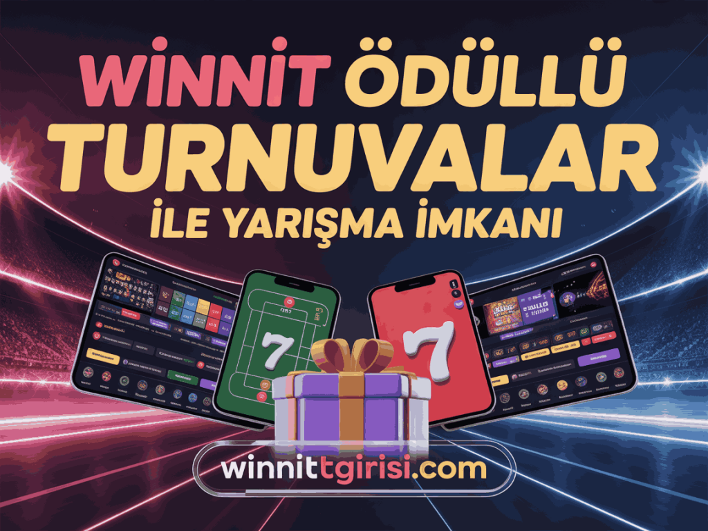 winnit odullu turnuvalar ile yarisma imkani