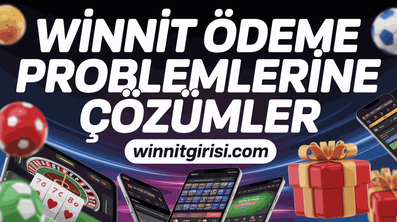 winnit odeme problemlerine cozumler