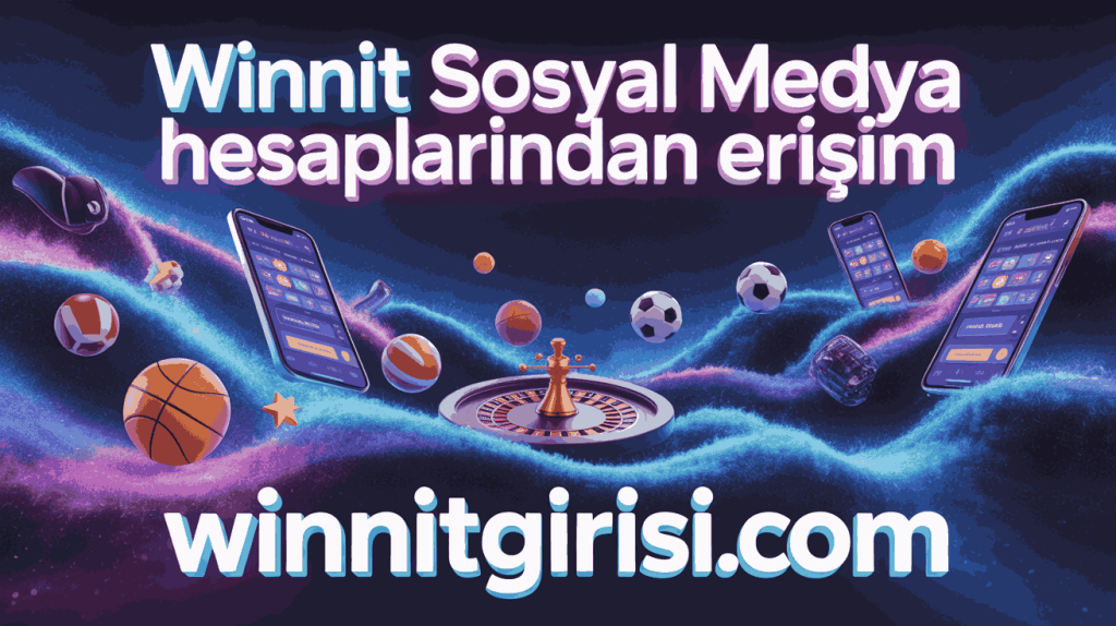 winnit sosyal medya hesaplarindan erisim