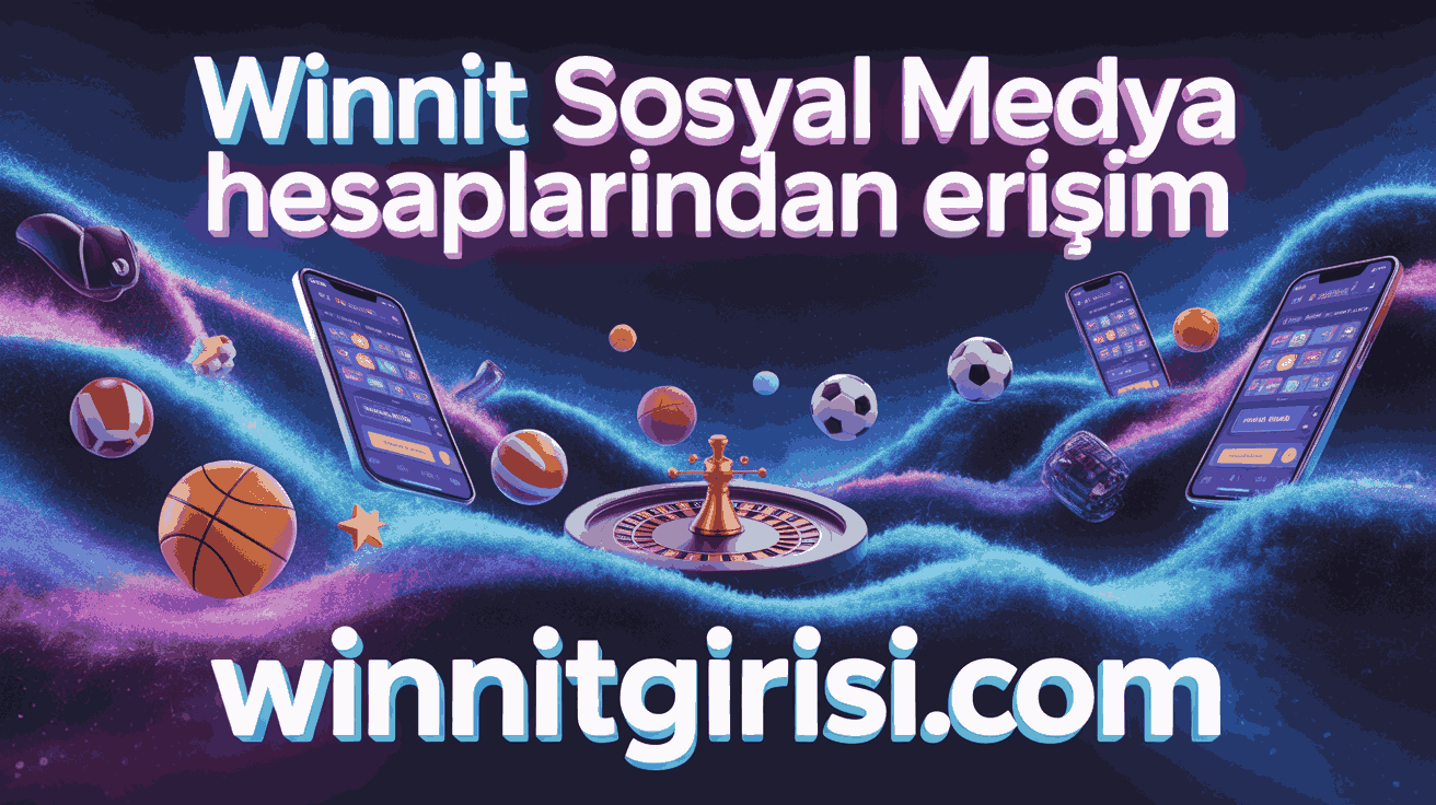 Winnit Sosyal Medya Hesaplarından Erişim