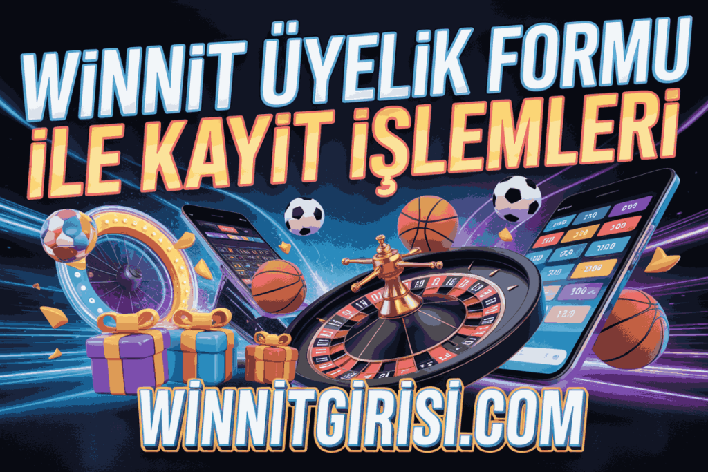 winnit uyelik formu ile kayit islemleri