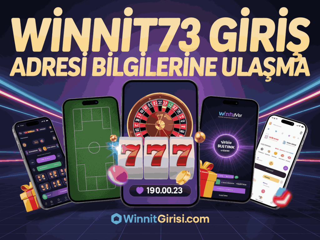 winnit73 giris adresi bilgilerine ulasma