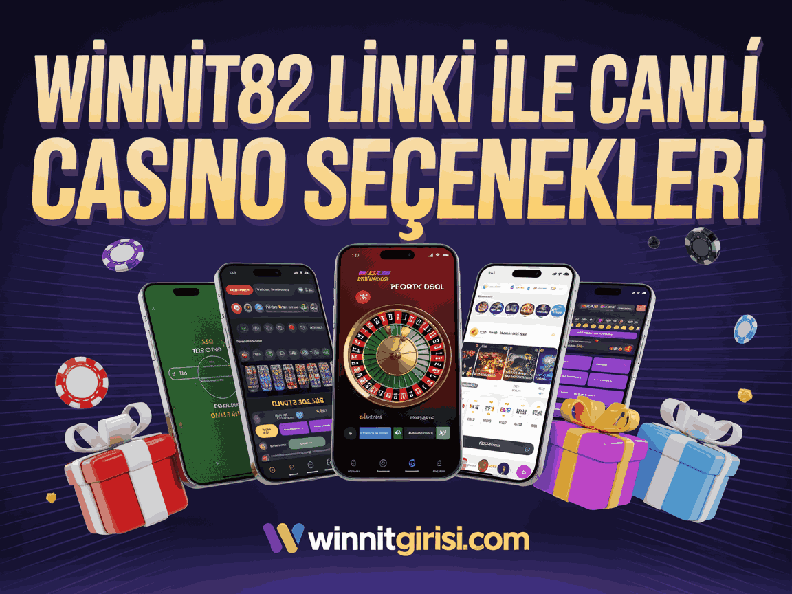 Winnit82 Linki ile Canlı Casino Seçenekleri
