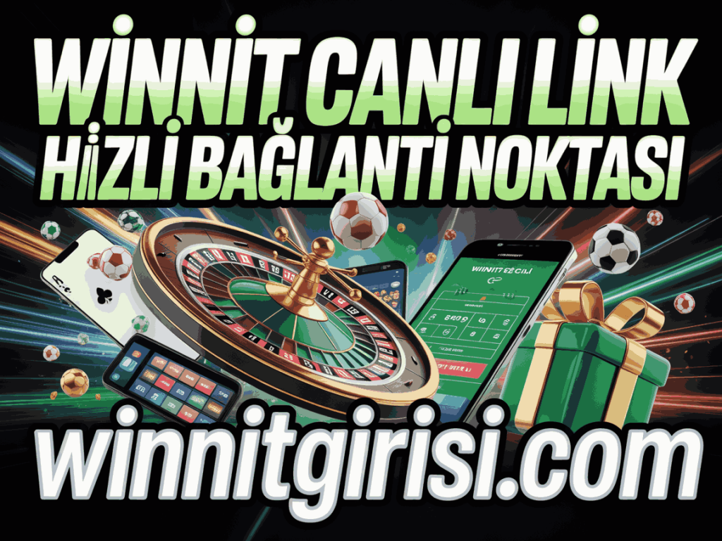 winnit canli link hizli baglanti noktasi