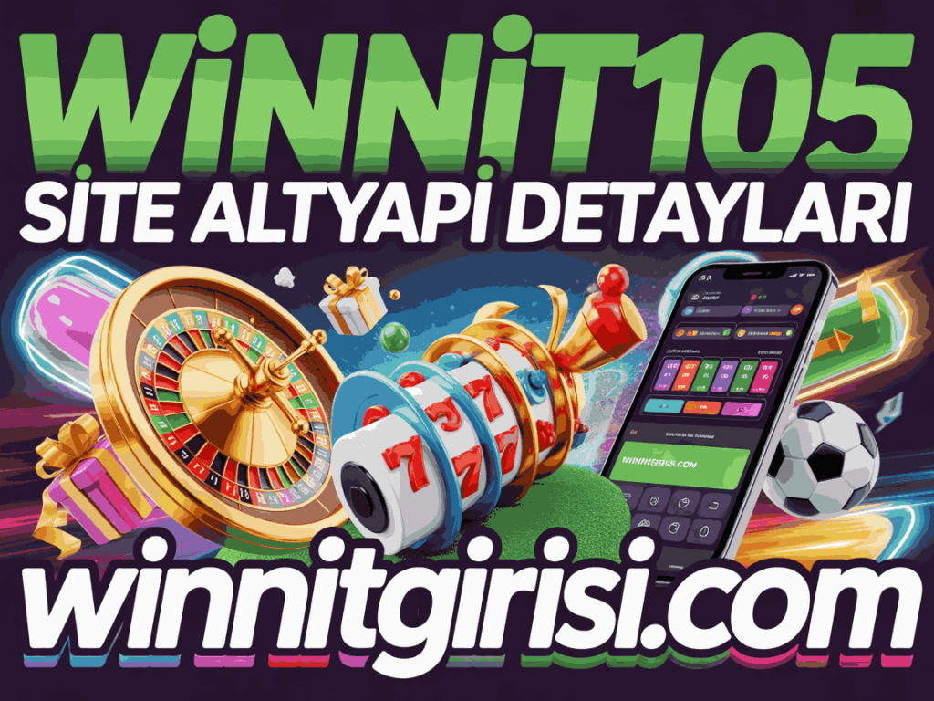 winnit105 site altyapi detaylari